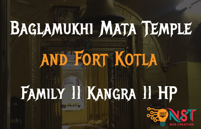 Baglamukhi Mata Temple and Fort Kotla || Family || Kangra ||  HP  || NST || 2019 || Part 1